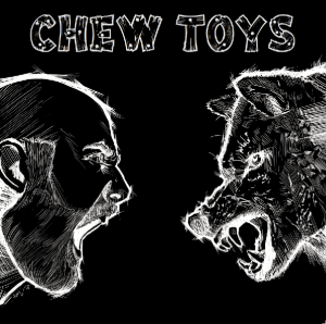 The Chew Toys debut album cover